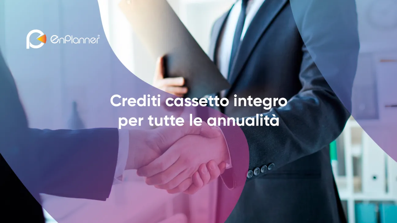 Crediti cassetto integro per tutte le annualità